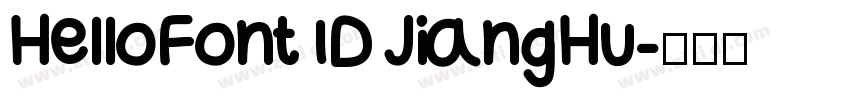 HelloFont ID JiangHu字体转换